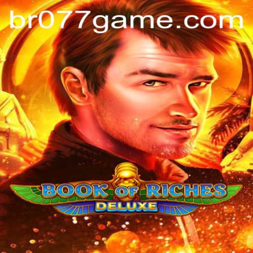 Descubra o Mundo Fascinante do Jogo Book of Riches Deluxe